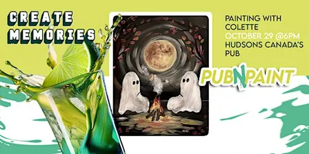 Pub N Paint  at  Hudsons Canada's Pub Oct 29th Paint and Sip