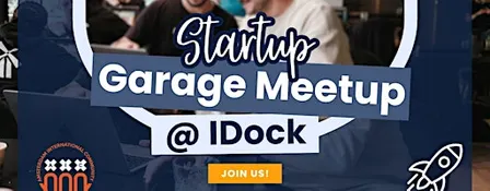 Startup Garage Meetup @Marina I-Dock