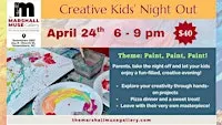 Creative Kids' Night Out