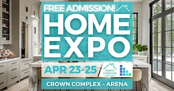 FREE North Carolina Home Expo, April 2027
