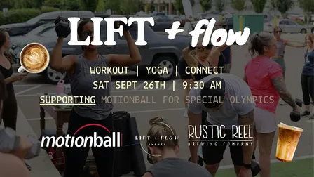 Lift + Flow at Rustic Reel | Outdoor Workout, Yoga + DJ