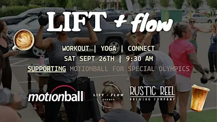 Lift + Flow at Rustic Reel | Outdoor Workout, Yoga + DJ