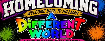 Homecoming "A Different World" Line Dance Day Party