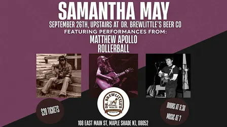 Samantha May / Matthew Apollo / Rollerball LIVE @ Dr. Brewlittles