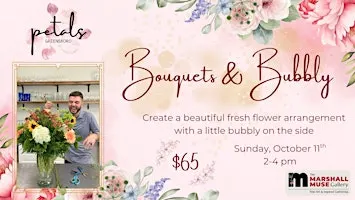Bouquets & Bubbly