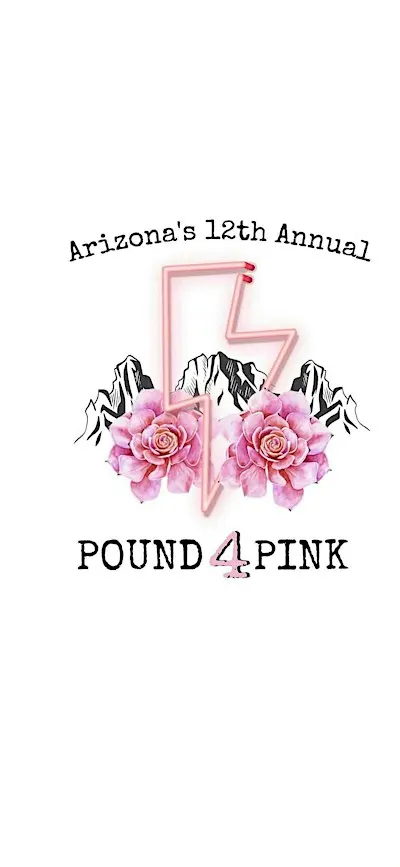 POUND 4 PINK Arizona 12th annual