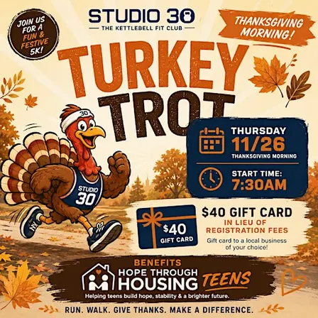 Turkey Trot 2026 Hosted By Studio 30