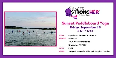 Cancer StrongHER Sunset Paddleboard Yoga — September 18, 20256