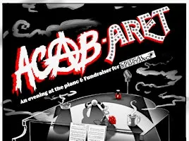 ACAB-Aret: An evening at the piano & Fundraiser for Critical Resistance!
