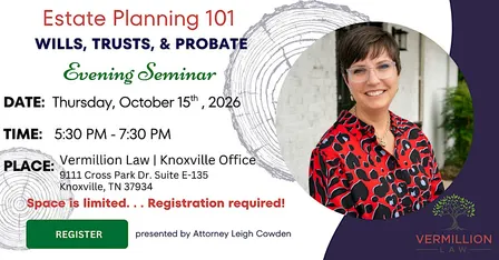 Evening Seminar: Estate Planning Essentials Seminar
