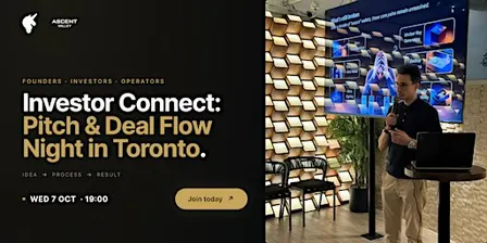 Investor Connect: Pitch & Deal Flow Night | Toronto
