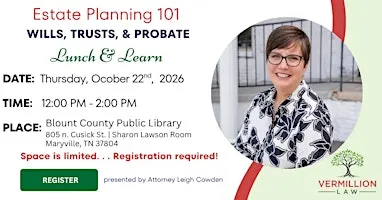 Lunch and Learn: Estate Planning Essentials Seminar