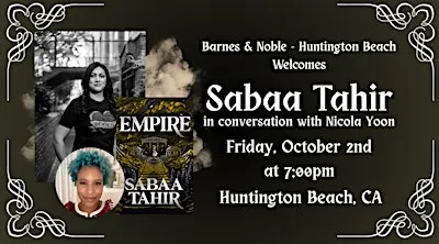 Sabaa Tahir Celebrates EMPIRE at Barnes & Noble - Huntington Beach
