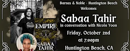 Sabaa Tahir Celebrates EMPIRE at Barnes & Noble - Huntington Beach
