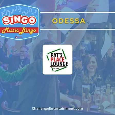 Weekly Singo at Pat's Place Lounge - Odessa