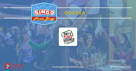 Weekly Singo at Pat's Place Lounge - Odessa