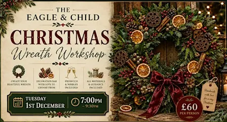Christmas Wreath Workshop at The Eagle & Child