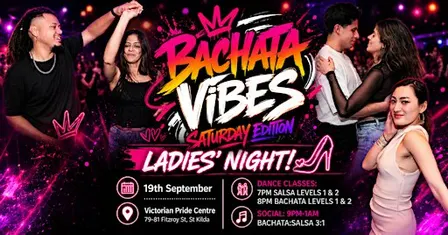BACHATA VIBES Saturday Edition - Ladies' Night