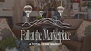 Fall at the Marketplace | A Total Home Market