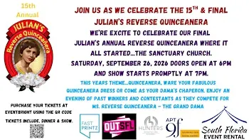Julian's 15th & Final Reverse Quinceanera
