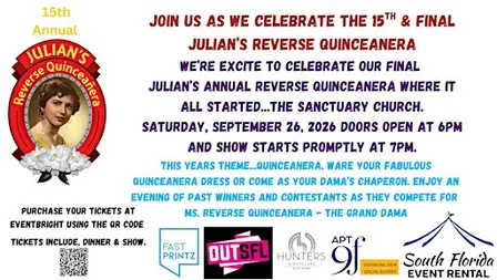 Julian's 15th & Final Reverse Quinceanera