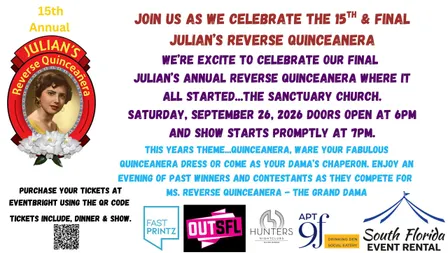 Julian's 15th & Final Reverse Quinceanera