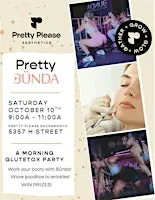 Pretty BÜNDA GluteTox Party
