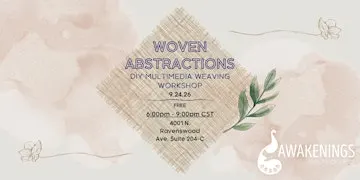 Woven Abstractions - Multimedia Weaving Workshop