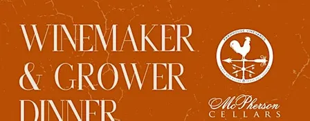 Winemaker & Grower Dinner