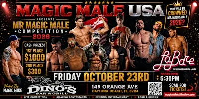 Magic Male USA Presents: Mr. Magic Male Competition 2026 – Daytona Beach