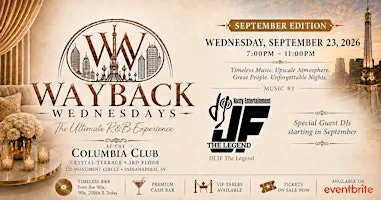 Wayback Wednesdays: September's  R&B Experience featuring DJ JF The Legend