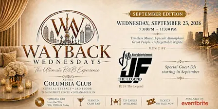 Wayback Wednesdays: September's R&B Experience featuring DJ JF The Legend