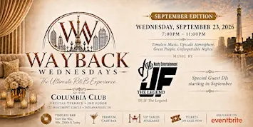 Wayback Wednesdays: September's  R&B Experience featuring DJ JF The Legend