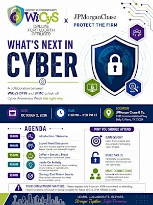 WiCyS DFW x JPMC | What's Next in Cyber?