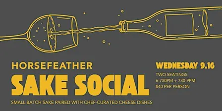 Sake Social @ Horsefeather SF