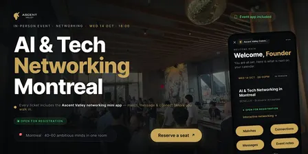 AI & Tech Networking Event in Montreal by Ascent Valley