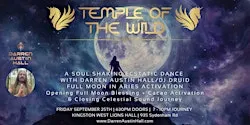 TEMPLE OF THE WILD: Full Moon Ecstatic Dance w Cacao & Closing Soundbath