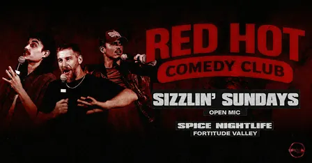 Sizzlin’ Sundays - Red Hot Comedy Club