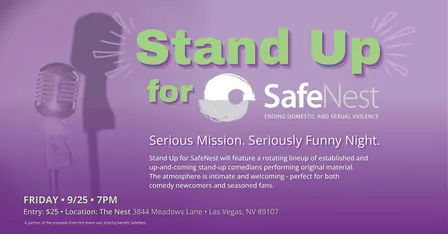 Stand Up for SafeNest: Serious Mission. Seriously Funny Night.
