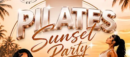 Pilates Sunset Party
