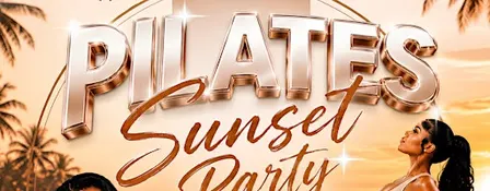 Pilates Sunset Party