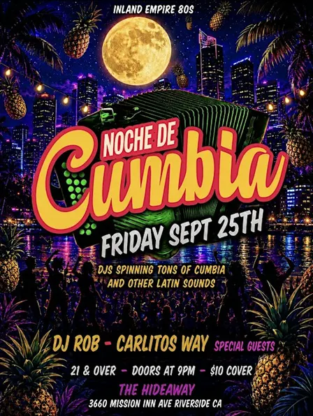 Noche de Cumbia at The Hideaway Riverside!