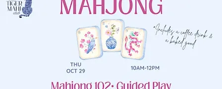 Mahjong 102 - Guided Play at Maple Leaf Coffee House