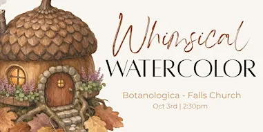 Whimsical Watercolor - Fairy House