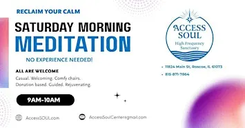 SATURDAY MORNING MEDITATION