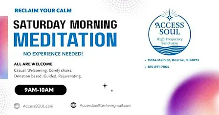 SATURDAY MORNING MEDITATION