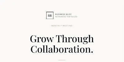 Business Networking with Business Bloc: September Meeting