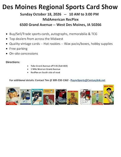 Des Moines Regional Sports Card Show -- Fall 2026
