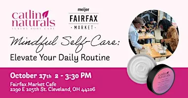Mindful Self Care: Elevate Your Daily Routine with Catlin Naturals®