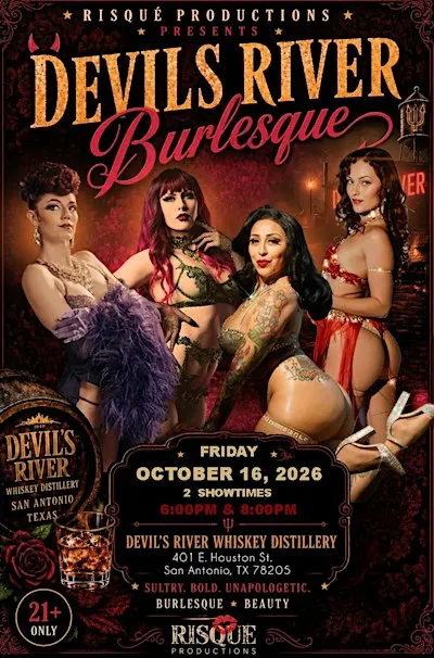 Devils River Whiskey Burlesque Show 10/16/26
